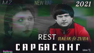 REST Pro (RaLiK) ft ZUBA -Сар ба Санг