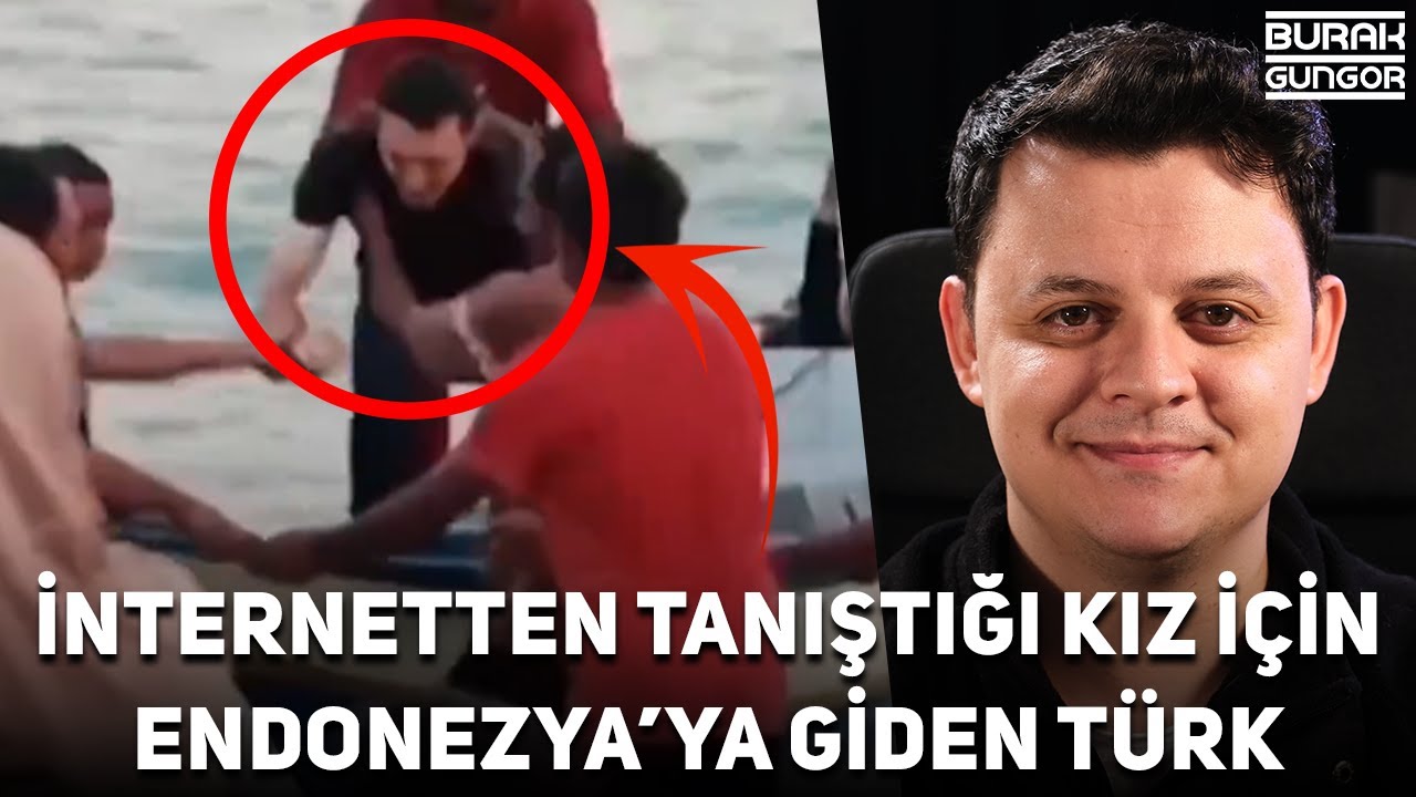 İnternetten Tanıştığı Kız İçin Endonezya'ya Giden Türk Olayı