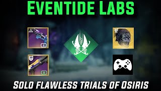 Solo Flawless Trials of Osiris Eventide Labs Strand Titan [Destiny 2]