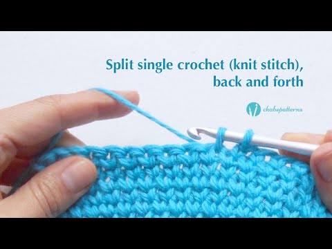 Split Single Crochet, back and forth