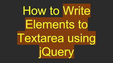How to Write Elements to Textarea using jQuery