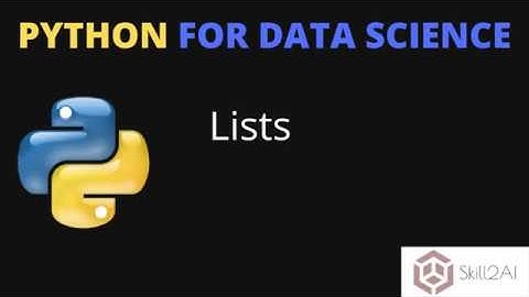Python Containers: Lists | Python List |  Python for Data Science