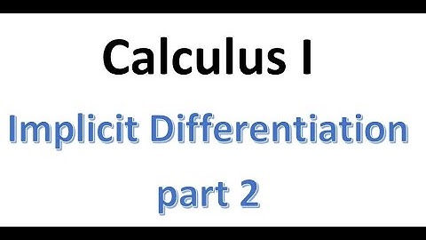 MAT220 Implicit Differentiation part 2