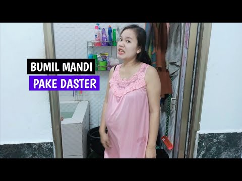 BUMIL MANDI PAKAI DASTER