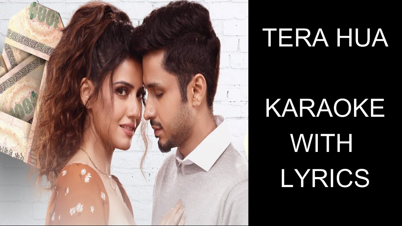 Tera Hua Karaoke Instrumental with Lyrics  Cash  Arijit Singh