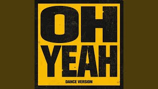 OH YEAH (Dance Version) - JONKS
