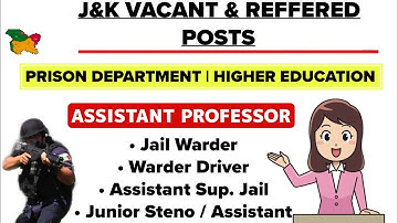 JKSSB & JKPSC JOBS 2026 | Assistant Professor | Jail Warder| 10th | 12th | Graduation | Master