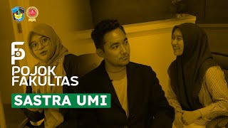PoF (Pojok Fakultas) : Sastra UMI