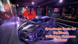 Speedwerkz Exotic Car Experience! Exotic Car Museum! Gatlinburg, Tennessee 5/7/2026