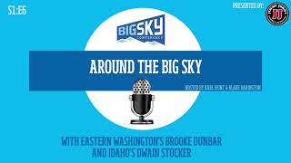 Around the Big Sky S1 E6
