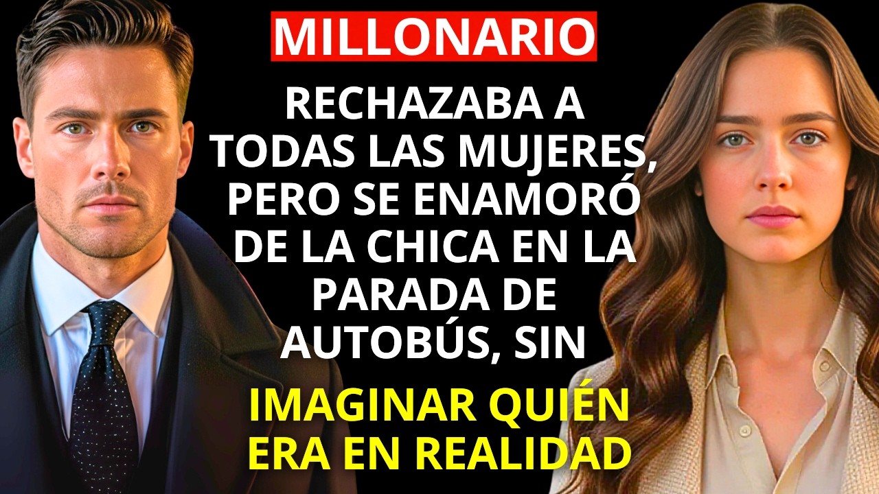 soltero MILLONARIO durante 28 AÑOS - SE ENAMORÓ de la CHICA POBRE que DORMÍA en la PARADA de AUTOBÚS
