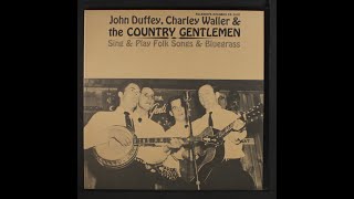 Will The Circle Be Unbroken~The Country Gentleman