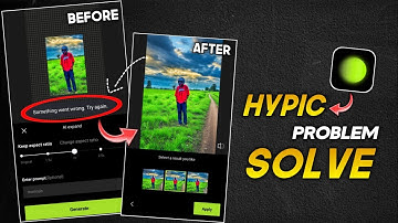 Hypic App Something Went Wrong Problem Solve | Hypic Something Went Wrong | Hypic Photo Editor
