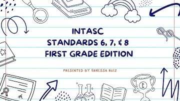 InTASC Standards 6, 7, & 8