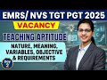 Teaching meaning nature variables objective and requirements | Teaching Aptitude for EMRS 2025  | 