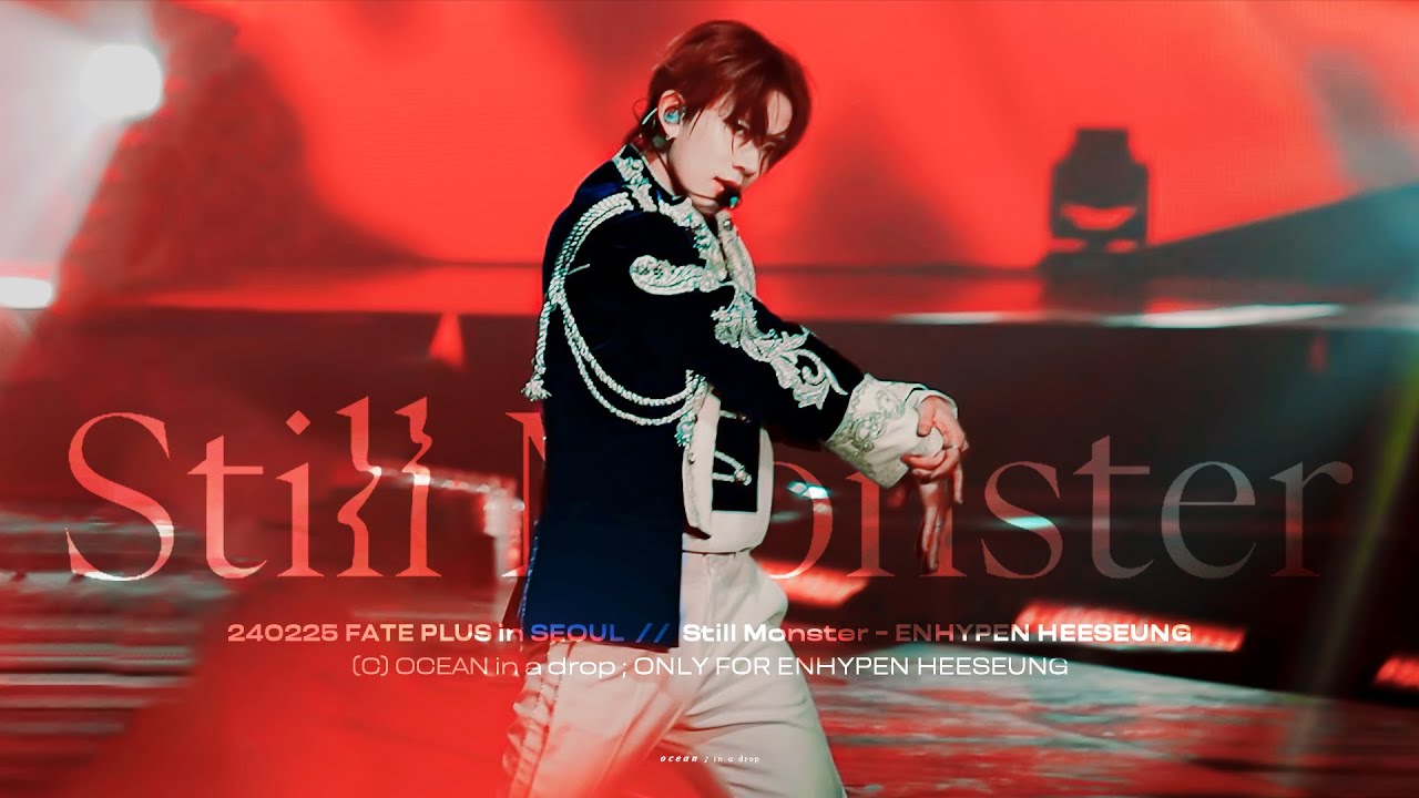 [4K] 240225 FATE PLUS in SEOUL Day 3 희승 - Still Monster 직캠 (ENHYPEN HEESEUNG focus)