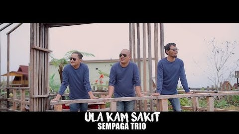 LAGU KARO TERBARU//ULA KAM SAKIT//Sempaga Trio//Cipt.Ersada Sembiring//#sempagatrio #nartasiregar