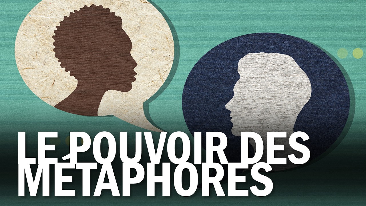 Ce que les MÉTAPHORES font à la PENSÉE