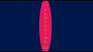 Art of Seduction | Robert Greene (Full Audiobook - Part 1/3) screenshot 3