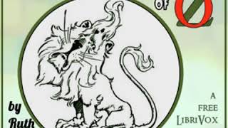 The Cowardly Lion of Oz by Ruth Plumly THOMPSON read by Phil Chenevert | Full Audio Book