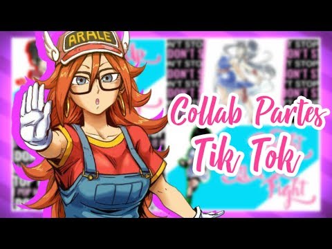 COLLAB PARTES ♥TIK TOK♥ GIRLS DBS ♥