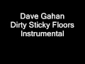 MrSongscoverboy  -Dirty Sticky Floors Instrument