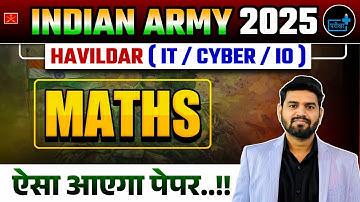 Indian Army Havildar 2025 | Maths Based On Exam Pattern IT/Cyber/IO | Syllabus, Tricks & Practice 06