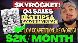 SKYROCKET Etsy Sales! With Trending Q4 Digital Products Coloring Page Niche