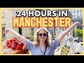 24 Hours In Manchester Must Visit Spots And Hidden Gems 