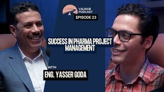 WARNING Pharma Projects Can CRASH Without This | Eng. Yasser Goda