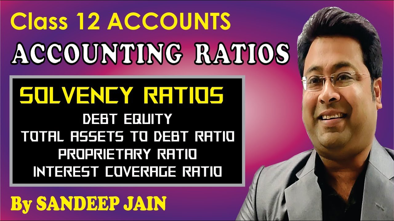 Ratios 02 | Solvency Ratio | Class 12 | Accounts | Term 1 - YouTube