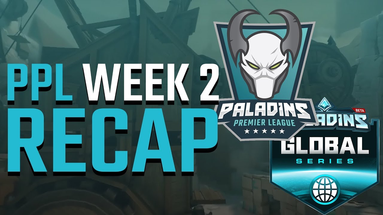 Paladins Realm Recap - PPL Spring Split Week 2 and PGS