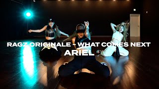 Ragz Originale - what comes next | ARIEL | K-ALLEY DANCE STUDIO