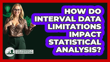 How Do Interval Data Limitations Impact Statistical Analysis? - The Friendly Statistician