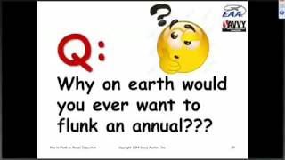 How To Flunk an Annual Inspection