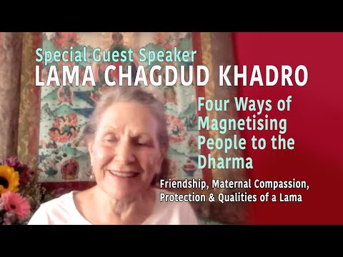 Special Guest Speaker Lama Chagdud Khadro