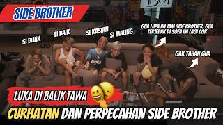 SIDE BROTHER RETAK?! 😳 CURHATAN PALING MIRIS SAMPAI YB \u0026 VCONK GAK BISA BERKATA-KATA | Marapthon S 3