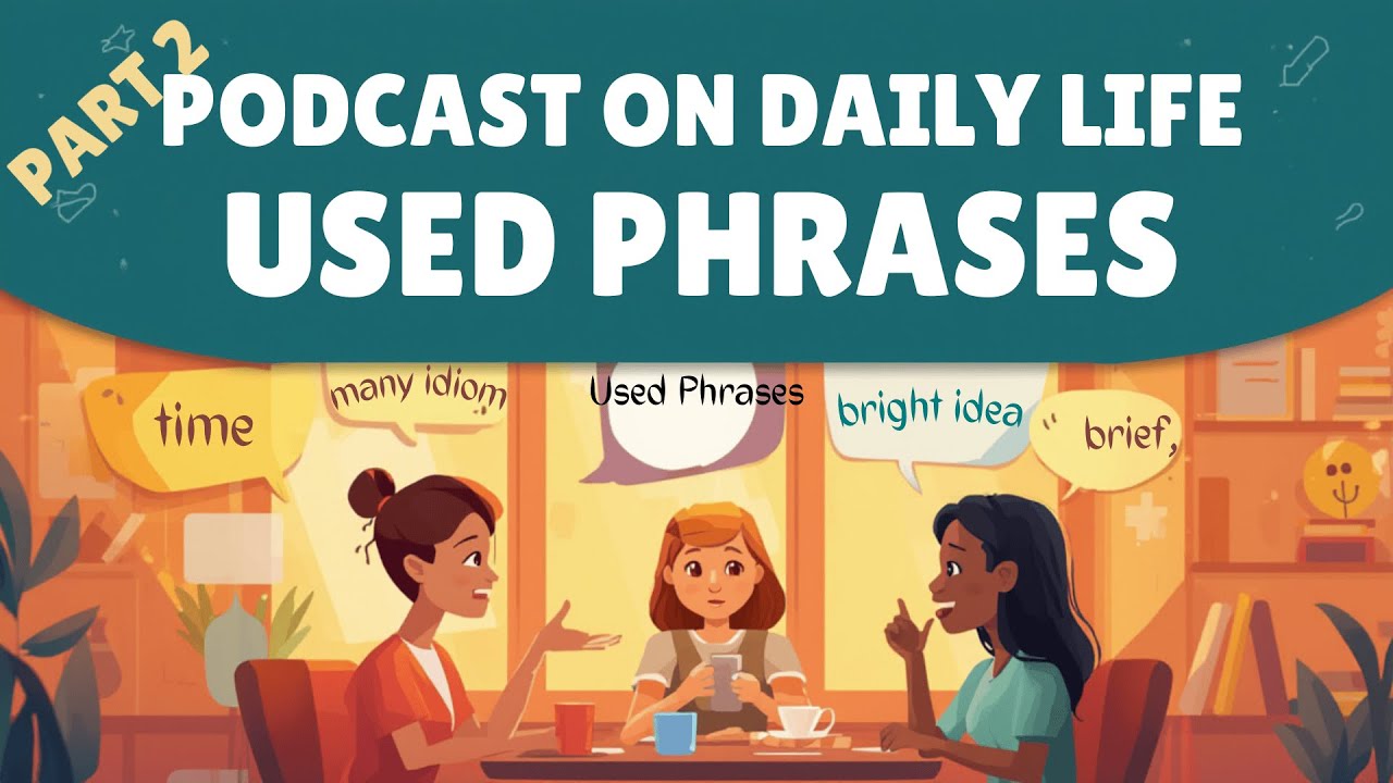 Daily Phrases Decoded Part 2: The Hidden Psychology Behind Common Words | The English Vibe