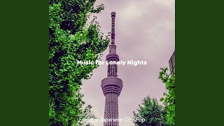 Modish Moods for Lonely Nights