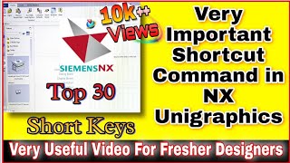 #4 How to get Shortcut Keys in Nx Unigraphics || All Short Keys Detailed Knowledge | Basics in Hindi screenshot 4