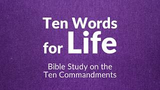 Ten Words for Life || L6.1 The 5th Commandment