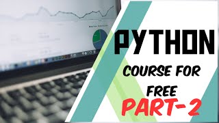 Python Programming Part-2 || from scratch to end in advance level || #careersinsoftware
