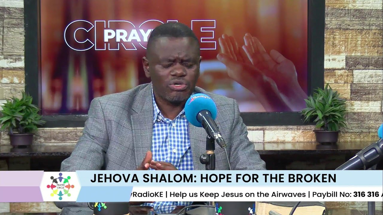 PRAYER CIRCLE |JEHOVAH SHALOM : HOPE FOR THE BROKEN (4TH MARCH 2026)