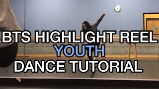 [MIRRORED DANCE TUTORIAL] BTS HIGHLIGHT REEL (Jimin and jhope dancing)- YOUTH