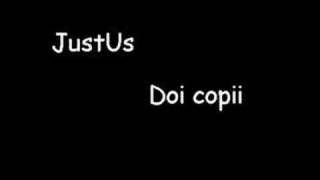 JustUs - Doi copii