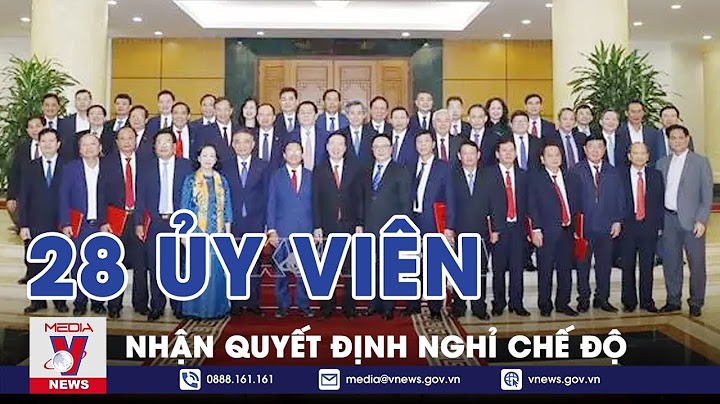 Ủy viên trung ương đảng bao nhiêu tuổi về hưu năm 2024