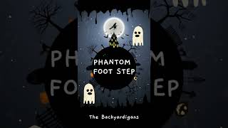 Phantom Foot Steps The Backyardigans