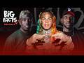 Big Bank Responds To 6ix9ine Backlash With Ray Daniels Parlae Dewberry Big Facts 