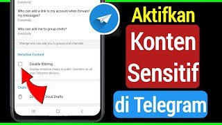 Cara Mengaktifkan Konten Sensitif Di Telegram Android ios mengatasi telegram tidak bisa ditilkan