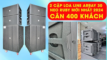 Dàn âm thanh sự kiện - Loa Line Array 30 Neo RUBY mẫu mới nhất 2024 - Loa Sub 50 coil 115